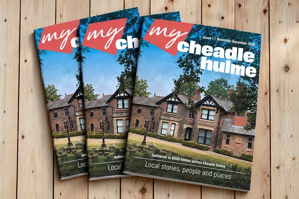 My Cheadle Hulme magazine My Cheadle Hulme magazine